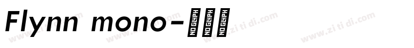 Flynn mono字体转换